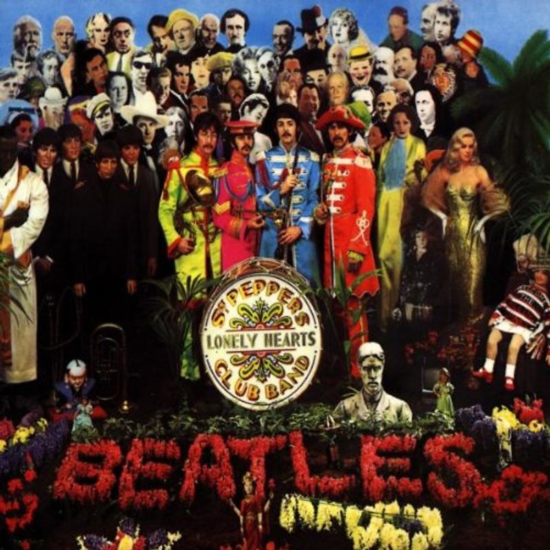 the Beatles - Sgt. Pepper's Lonely Hearts Club Band