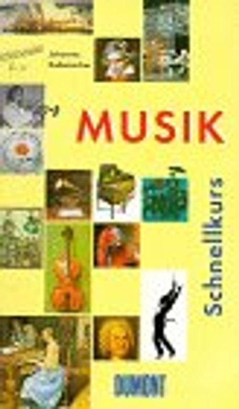 Musik. DuMont Schnellkurs