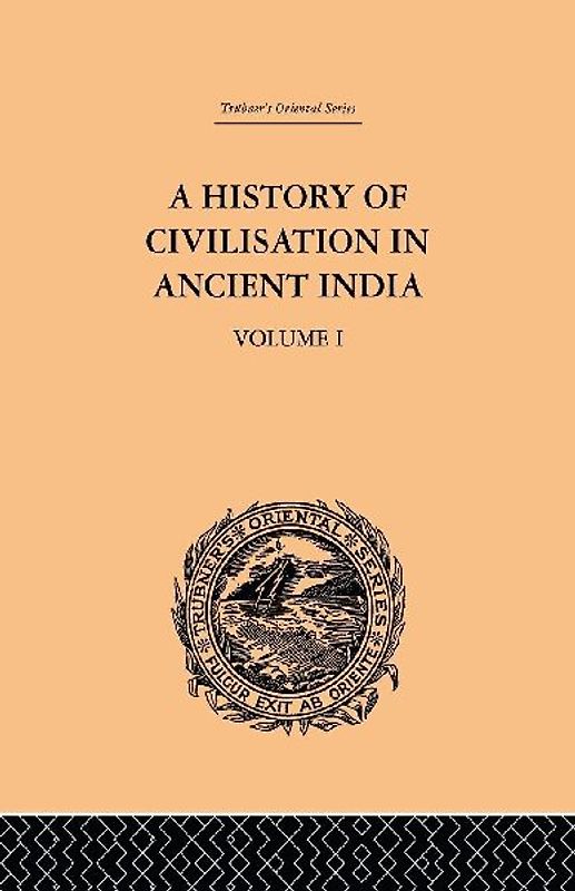 A History of Civilisation in Ancient India