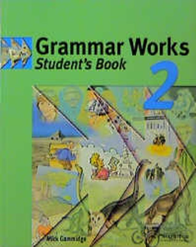 Grammar Works. Student's Book 2