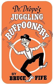 Dr. Dropo's Juggling Buffoonery