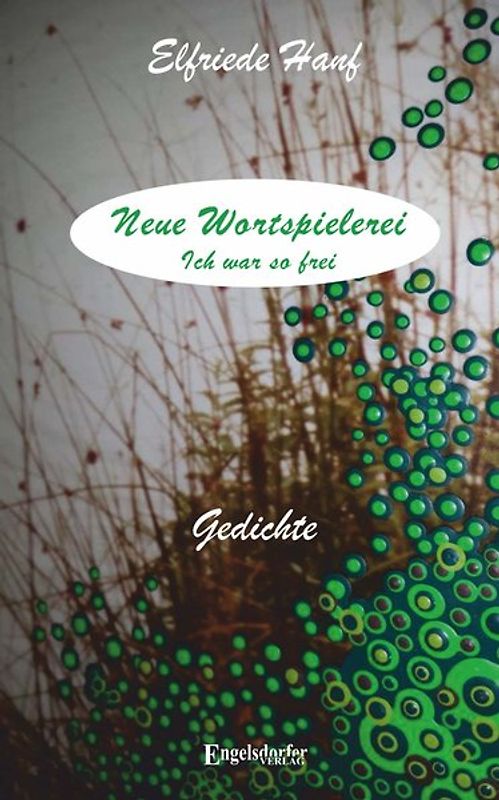 Neue Wortspielerei – Ich war so frei