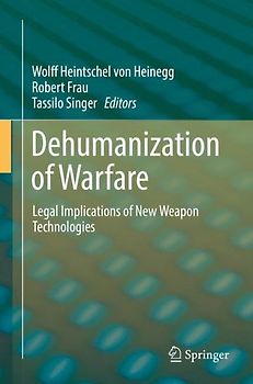 Dehumanization of Warfare