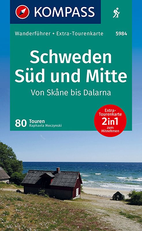 KOMPASS Wanderführer Schweden Süd und Mitte, Von Skåne bis Dalarna, 80 Touren mit Extra-Tourenkarte