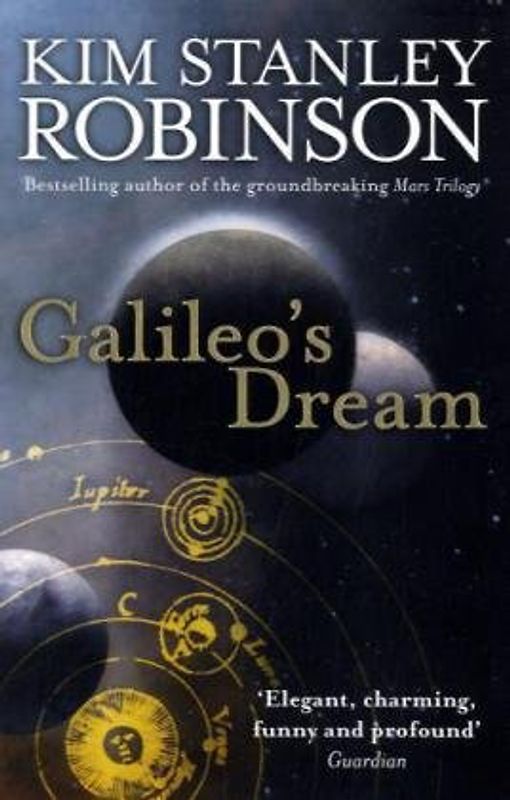 Galileo's Dream - Robinson, Kim Stanley
