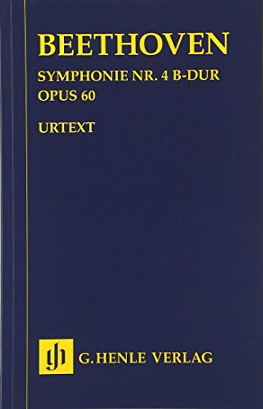 Symphonie Nr. 4 B-dur op. 60: Studien-Edition: Besetzung: Werke für Orchester (Studien-Editionen: Studienpartituren)