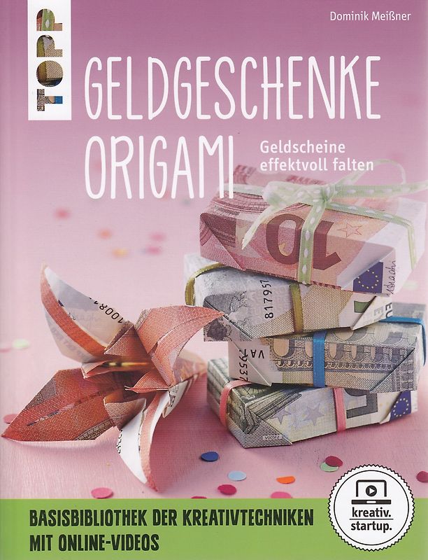 Origami-Geldgeschenke (kreativ.startup.)