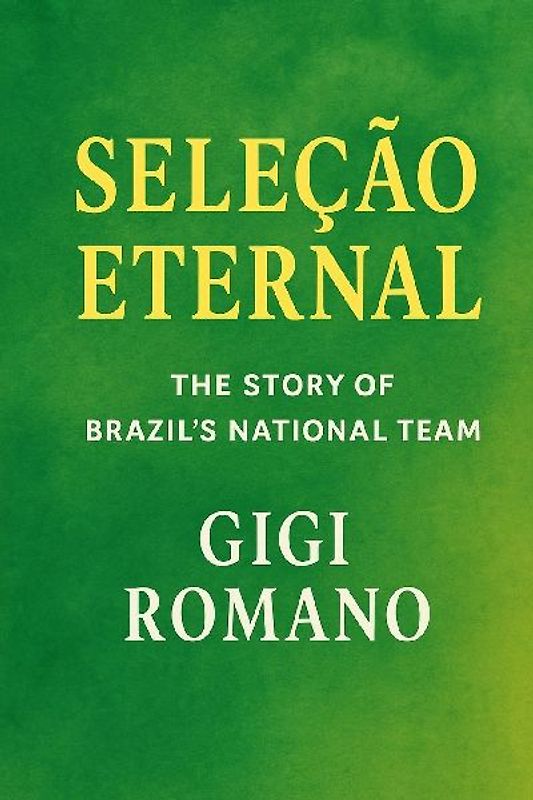 Seleção Eternal
