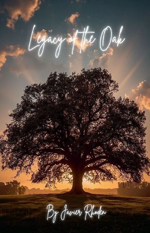 Legacy of the Oak