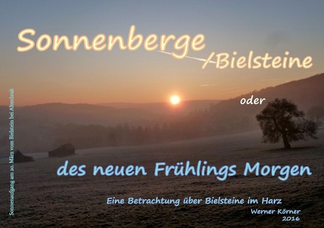 Sonnenberge oder des neuen Frühlings Morgen