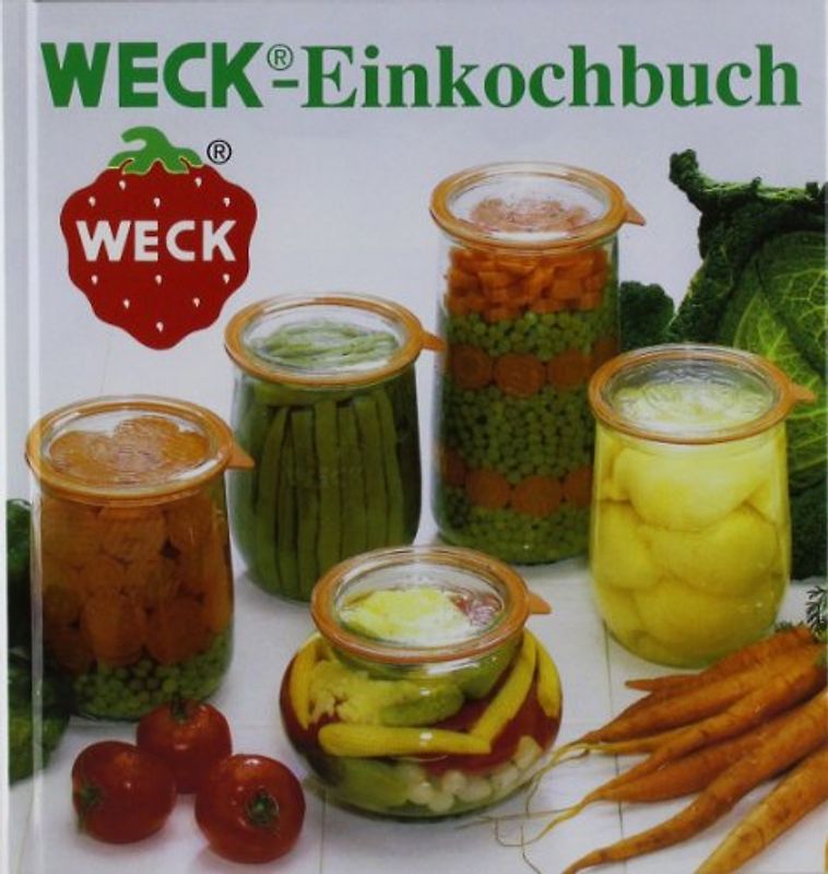 Weck-Einkochbuch
