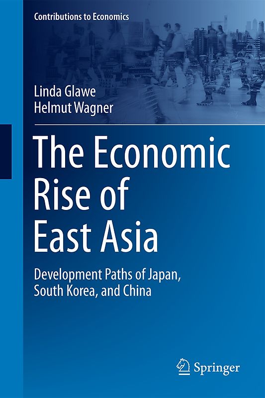 The Economic Rise of East Asia