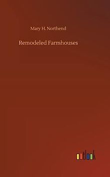 Remodeled Farmhouses
