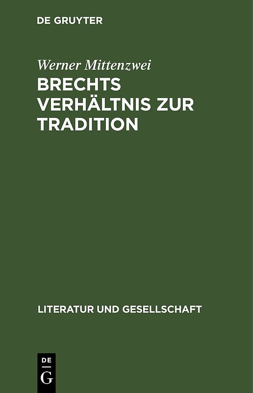 Brechts Verhältnis zur Tradition