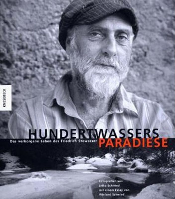 Hundertwassers Paradiese