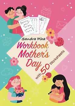 Workbook Mother's Day with 50 Worksheets
