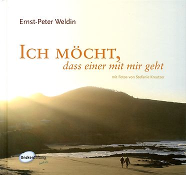 Ich möcht, dass einer mit mir geht