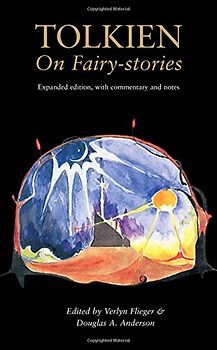 Tolkien On Fairy-Stories - Flieger, Verlyn