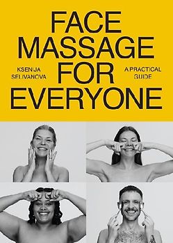 Face Massage for Everyone