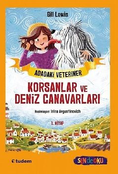 Adadaki Veteriner - Korsanlar ve Deniz Canavarlari