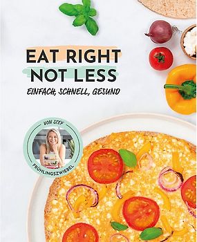 EAT RIGHT - NOT LESS: Band 1