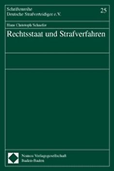 Rechtsstaat und Strafverfahren