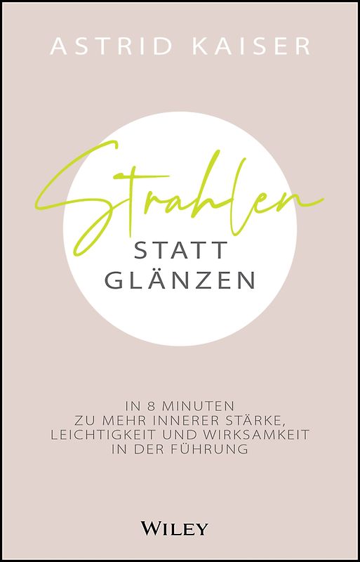 Strahlen statt Glänzen