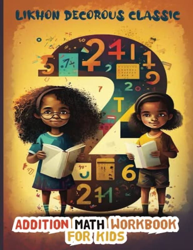 Likhon Decorous Classic Addition Math Workbook for Kids