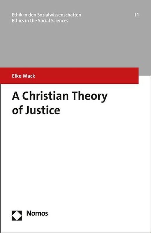 A Christian Theory of Justice