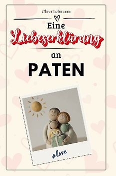 Eine Liebeserklärung an Paten