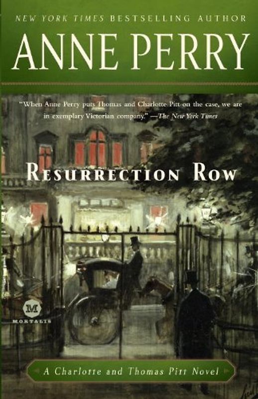 Resurrection Row: A Charlotte and Thomas Pitt Novel - Perry, Anne