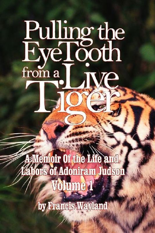 Pulling the Eyetooth from a Live Tiger