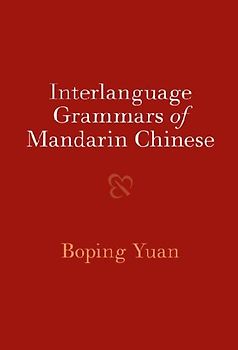 Interlanguage Grammars of Mandarin Chinese