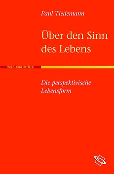 Über den Sinn des Lebens