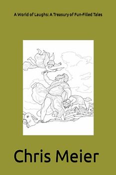 A World of Laughs: A Treasury of Fun-Filled Tales