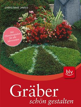 Gräber schön gestalten