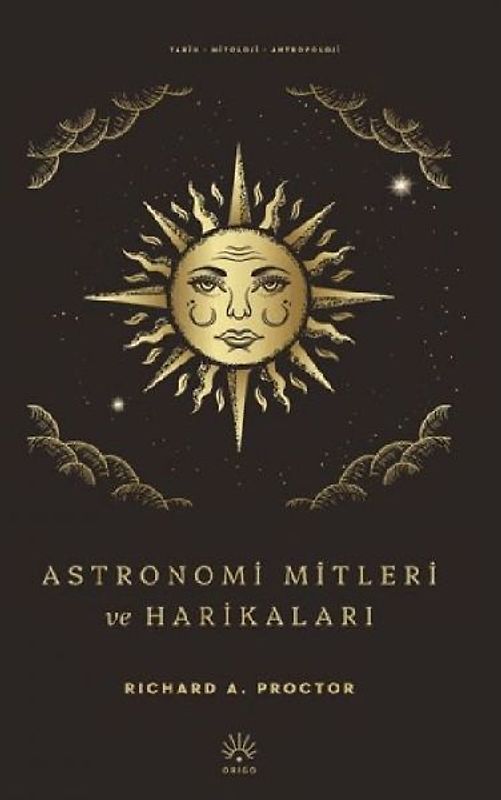 Astronomi Mitleri ve Harikalari