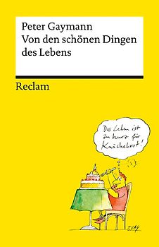 Von den schönen Dingen des Lebens