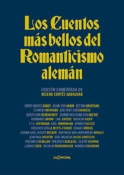 Los Cuentos más bellos del Romanticismo alemán