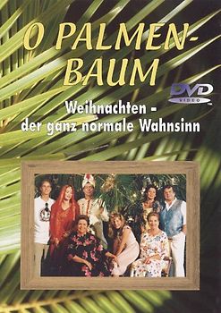 O Palmenbaum - Xaver Schwarzenberger DVD
