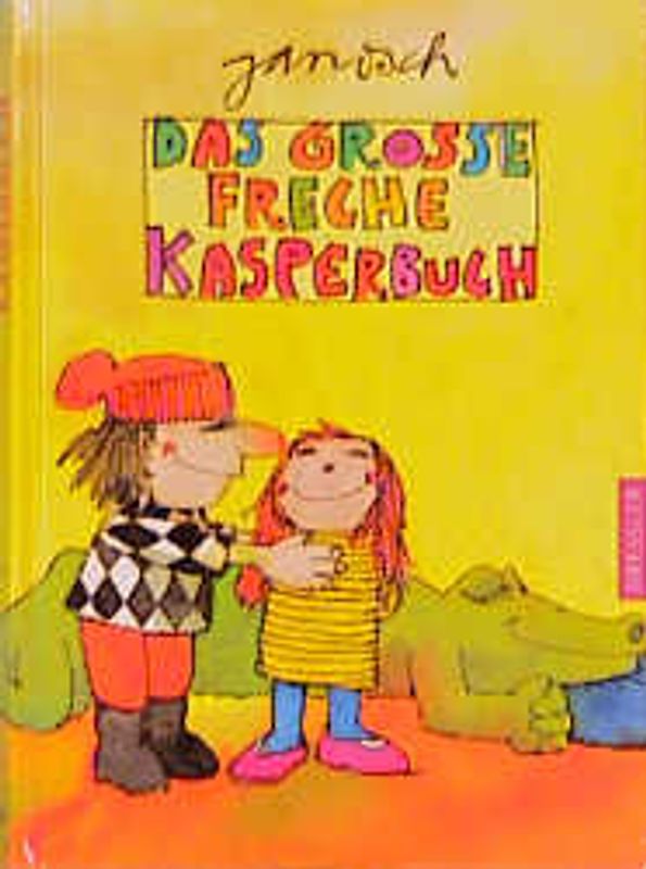 Das grosse freche Kasperbuch