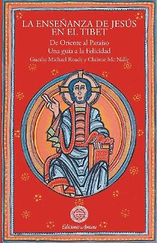 La enseñanza de Jesus en el Tibet