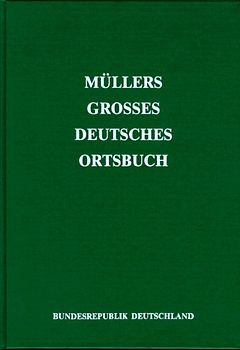 Müllers Grosses Deutsches Ortsbuch