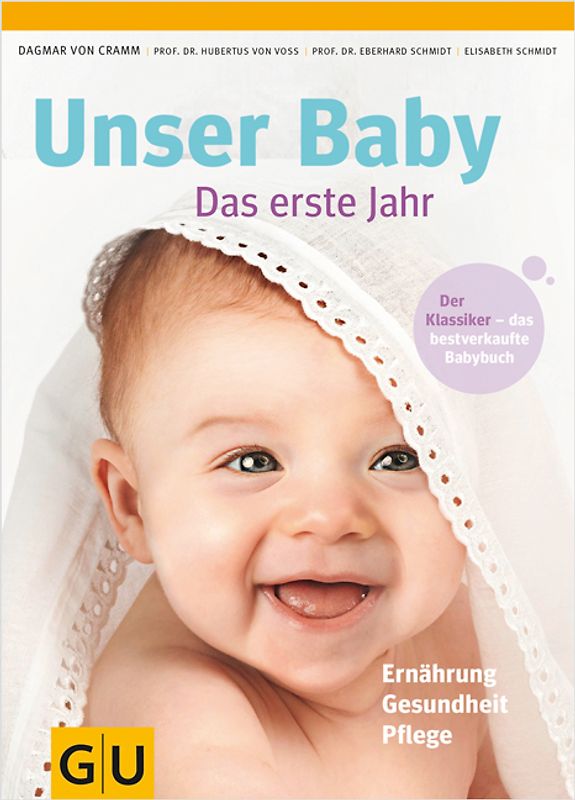Unser Baby. Das erste Jahr
