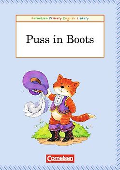 Cornelsen Primary English Library. Grundschulenglisch-Lektüren / 4. Schuljahr - Puss in Boots. Reader (Level B). 6 Exemplare im Paket