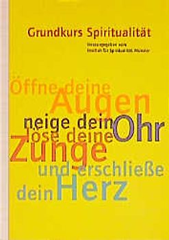 Grundkurs Spiritualität