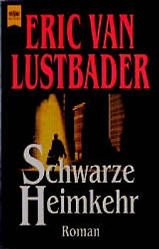 Schwarze Heimkehr. Roman