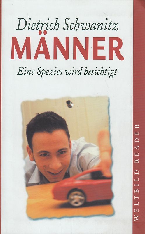 Männer - eine Spezies wird besichtigt [Gebundene Ausgabe, Weltbild]