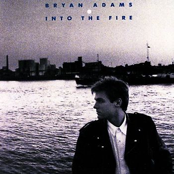 Bryan Adams - Into the Fire