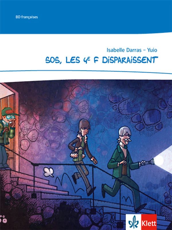 SOS, les 4e F disparaissent. Comic. Niveau A2-B1